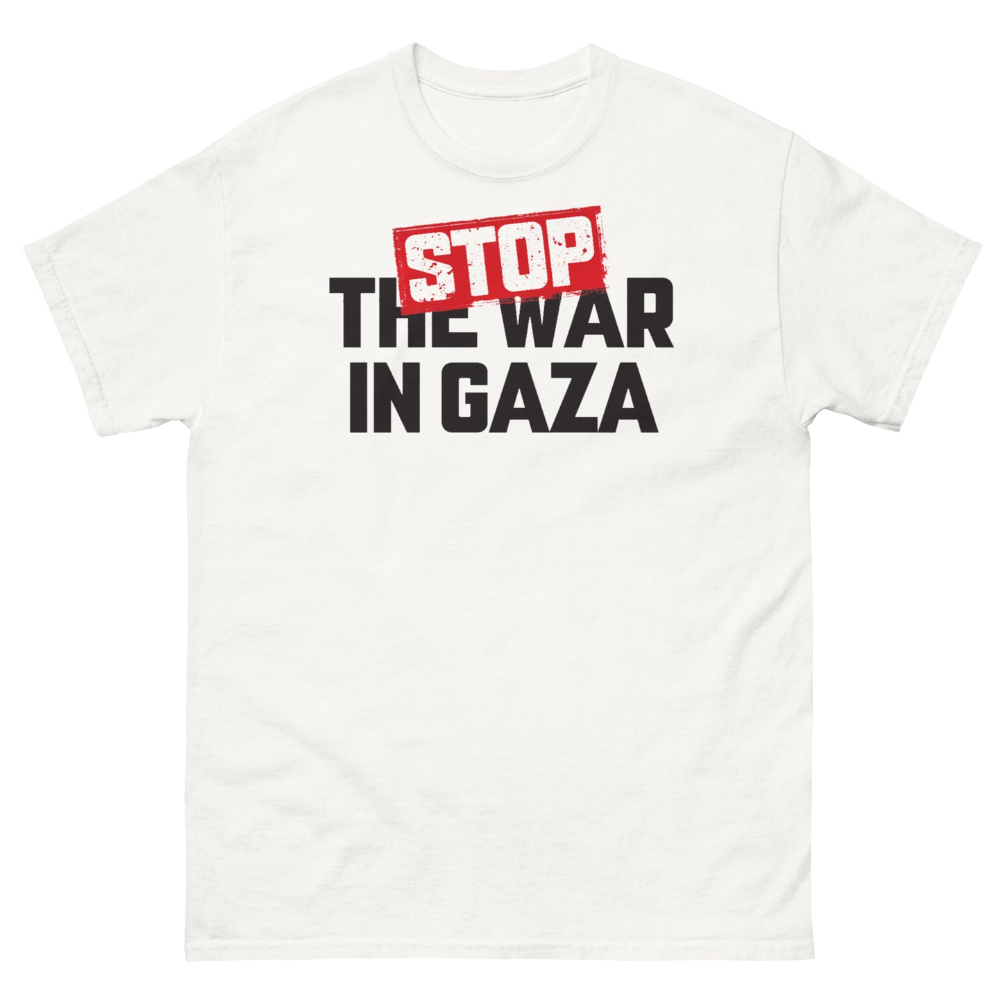 Stand for Justice: "Stop the War in Gaza" Unisex T-Shirt