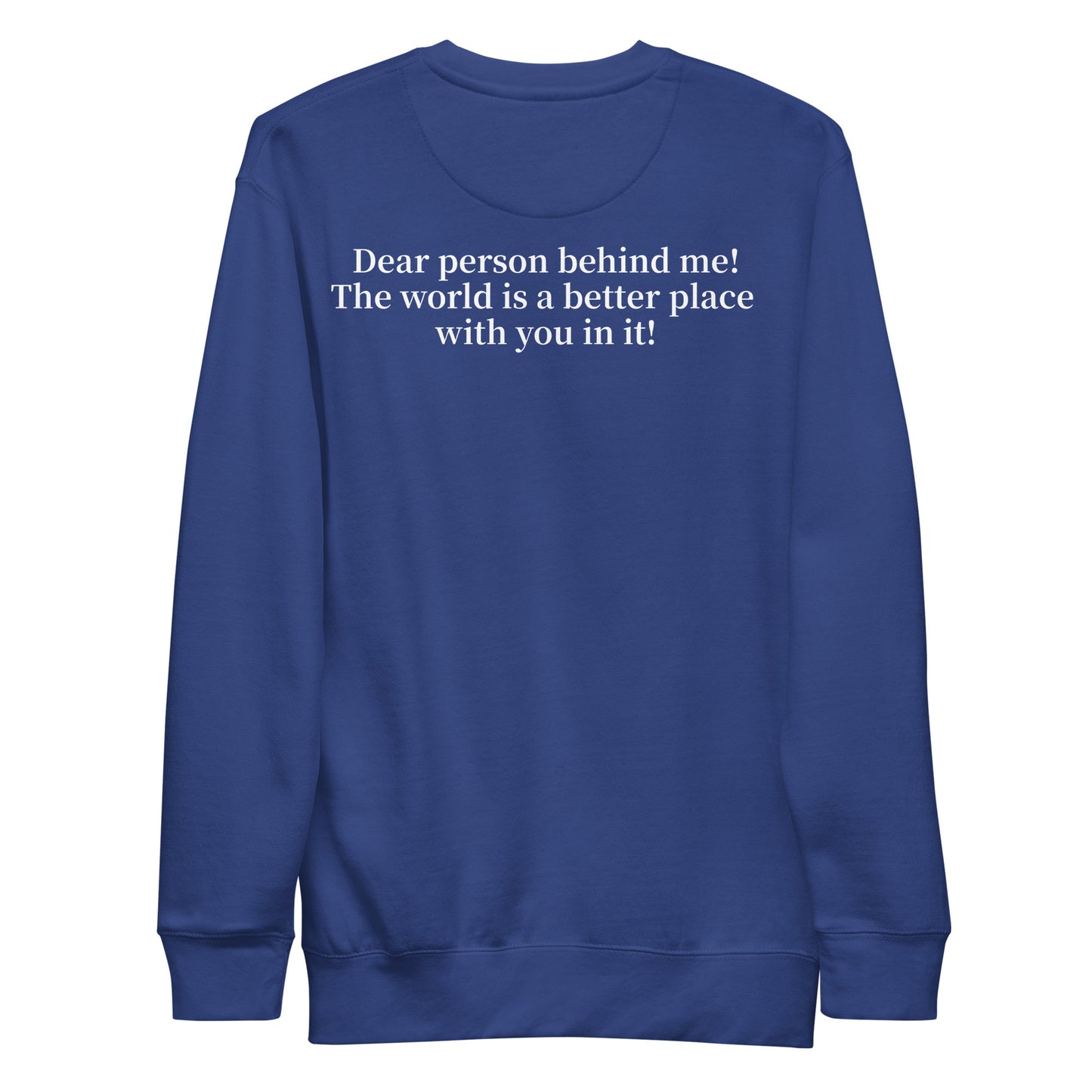 "Driss - The world is a better place.." Premium Sweatshirt